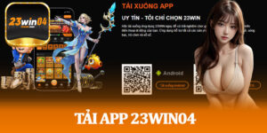 Tải App 23win04