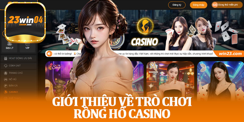 Giới Thiệu Về Trò Chơi Rồng Hổ Casino