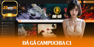 Đá Gà Campuchia C1