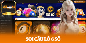 Soi Cầu Lô 6 Số